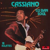 Cassiano - Cuban Soul - 18 Kilates vinyl cover