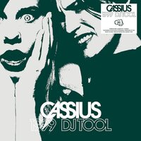 Cassius - 1999 DJ Tool vinyl cover