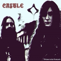 Castle - Welcome To The Graveyard vinyl cover
