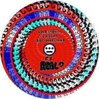 Casual + Opio Cold Showda Ft. Roc Marciano - Is It Real? / Next Move vinyl cover