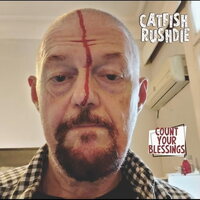 Catfish Rushdie - Count Your Blessings vinyl cover
