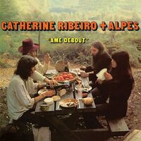 Catherine Ribeiro + Alpes - Ame Debout vinyl cover