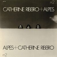 Catherine Ribeiro + Alpes - Nø2 vinyl cover
