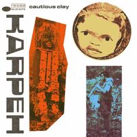 Cautious Clay - Karpeh vinyl cover