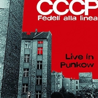 Cccp Fedeli Alla Linea - Live In Punkow vinyl cover