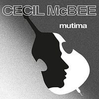 Cecil Mcbee - Mutima vinyl cover