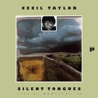 Cecil Taylor - Silent Tongues vinyl cover