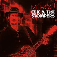 Cek & the Stompers - Mr. Red vinyl cover