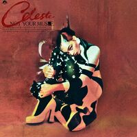 Celeste - Not Your Muse vinyl cover