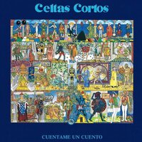 Celtas Cortos - Cuentame Un Cuento vinyl cover