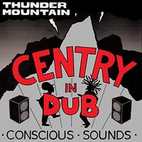 Centry - Centry In Dub / Thunder Mountain vinyl cover