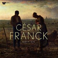 Cesar Franck Edition - 200Th Anniversary (Born 10)