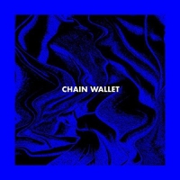 Chain Wallet - Chain Wallet vinyl cover
