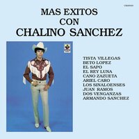 Chalino S?nchez - Mas Exitos con Chalino Sanchez vinyl cover