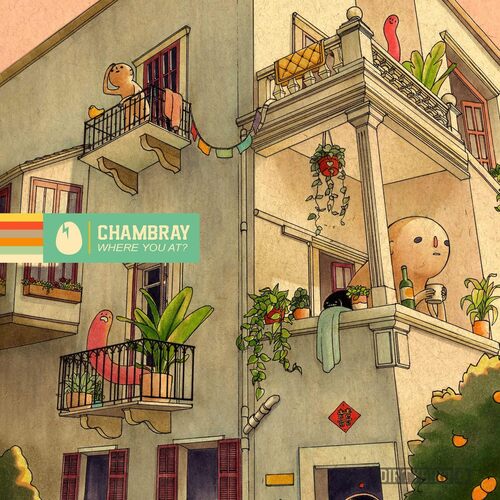 Chambray - Where You At? vinyl cover