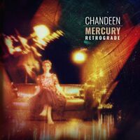 Chandeen - Mercury Retrograde vinyl cover