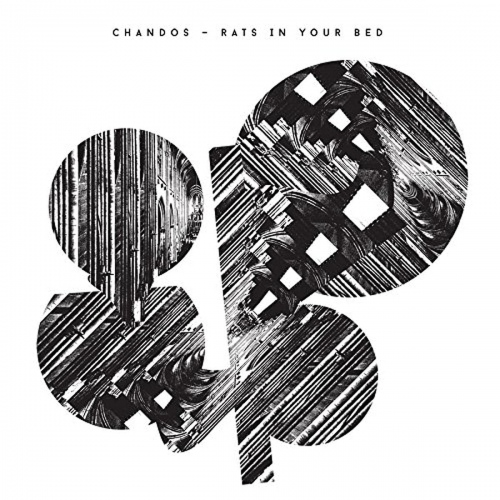Chandos - Rats In Your Bed vinyl cover
