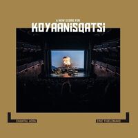Chantal / Thielemans Acda - A New Score For Koyaanisqatsi vinyl cover