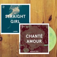 Chante Amour + Straight Girl - Would You / Limon vinyl cover