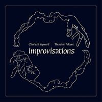 Charles And Thurston Moore Hayward - Improvisations vinyl cover