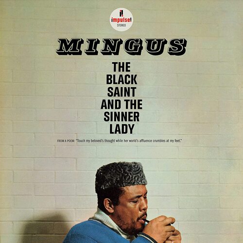 Charles Mingus - Black Saint & The Sinner Lady (Deluxe) vinyl cover