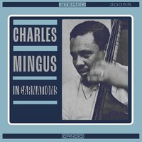 Charles Mingus - Incarnations vinyl cover