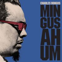 Charles Mingus - Mingus Ah Hum vinyl cover