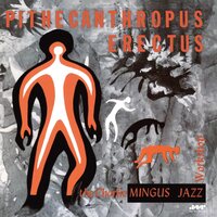 Charles Mingus - Pithecanthropus Erectus vinyl cover