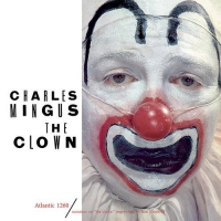 Charles Mingus - The Clown vinyl cover