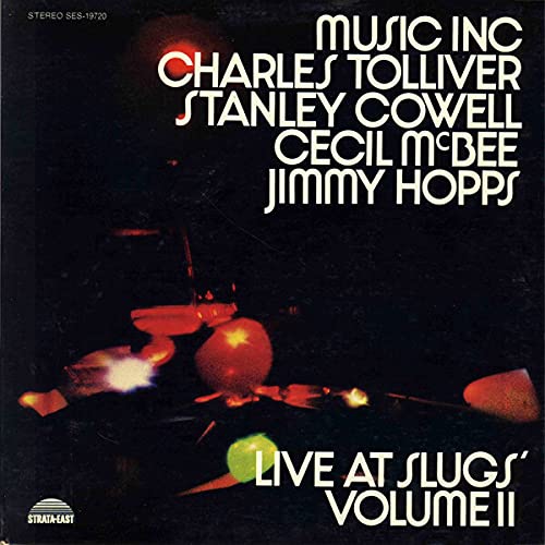 Charles Tolliver /  Music Inc - Live At Slugs' Vol. 2