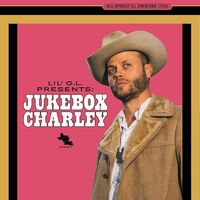 Charley Crockett - Lil G.l. Presents: Jukebox Charley vinyl cover