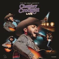 Charley Crockett - Live From The Ryman vinyl cover