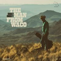 Charley Crockett - The Man From Waco vinyl cover