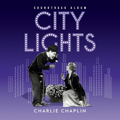 Charlie Chaplin - City Lights Original Soundtrack vinyl cover