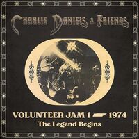 Charlie Daniels & Friends - Volunteer Jam 1 - 1974: The Legend Begins