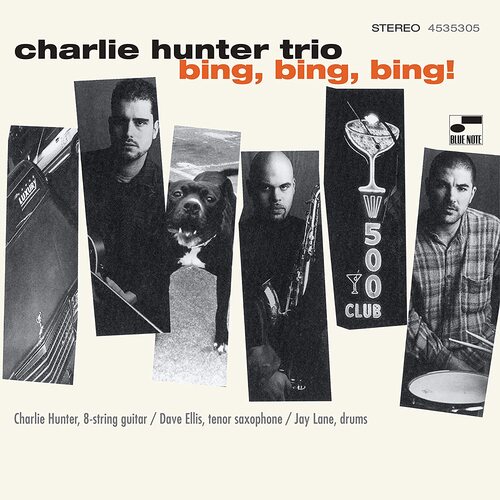 Charlie Hunter - Bing Bing Bing (Blue Note Classic Series)