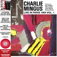 Charlie Mingus - Live in Paris, 1964 Vol. 1 vinyl cover