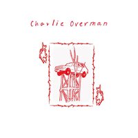 Charlie Overman - Charlie Overman (Red) vinyl cover