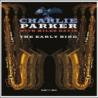Charlie Parker - Early Bird - Charlie Parker vinyl cover