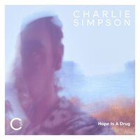 Charlie Simpson - Hope Is A Drug vinyl cover