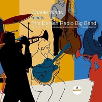 Charlie Watts/the Danish Radio Big Band - Live At Danish Radio Concert Hall, Copenhagen / 2010 vinyl cover