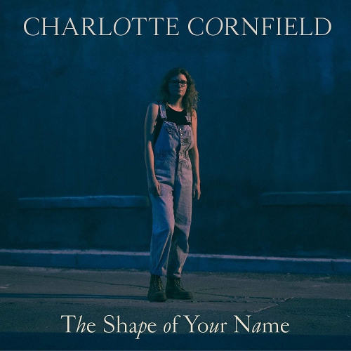 Charlotte Cornfield - The Shape Of Your Name vinyl cover