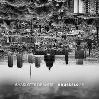 Charlotte De Witte - Brussels vinyl cover