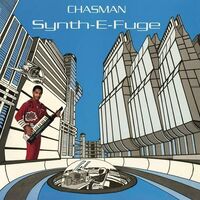 Chasman - Synth-E-Fuge vinyl cover