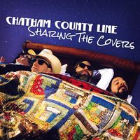 Chatham County Line - Sharing The Covers vinyl cover