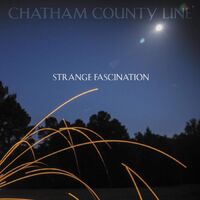 Chatham County Line - Strange Fascination vinyl cover