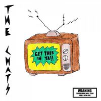 Chats - Get This In Ya (Orange) vinyl cover