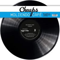 Cheaps - Moliendo Cafe vinyl cover