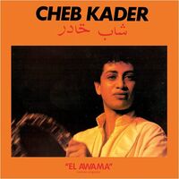 Cheb Kader - El Awama vinyl cover