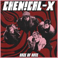 Chemical-X - Daze of Hate vinyl cover